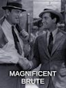 The Magnificent Brute (1936 film)