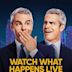 Watch What Happens Live With Andy Cohen