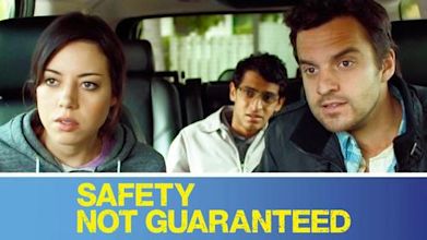 Safety Not Guaranteed