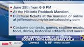 Jefferson County Historical Society plans 100th Anniversary Gala