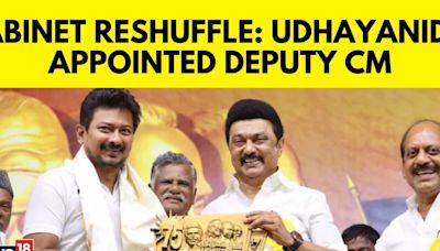 Udhayanidhi Stalin Becomes Deputy CM; Senthil Balaji Rejoins Cabine - News18