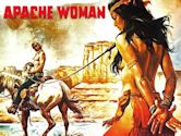 Una mujer llamada Apache