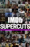 IMDb Supercuts