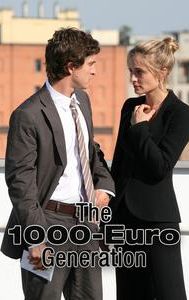 The 1000-Euro Generation