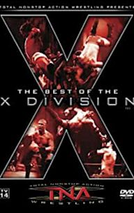 TNA Wrestling: The Best of the X Division Volume 1