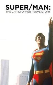 Super/Man: The Christopher Reeve Story