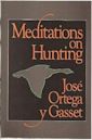 Meditations on Hunting