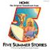 Five Summer Stories [Original Motion Picture Soundtrack]