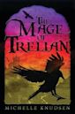 The Mage of Trelian (Trelian, #3)