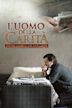 L'uomo della carità: Don Luigi di Liegro