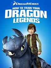 Dreamworks How to Train Your Dragon Legends (TV Series 2010–2013) - IMDb