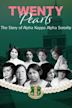 Twenty Pearls: The Story of Alpha Kappa Alpha Sorority