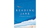 Book Review: 'Reading Jane: A Daughter's Memoir,' by Susannah Kennedy