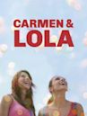 Carmen y Lola