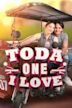 TODA One I Love