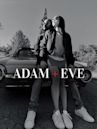 Adam + Eve