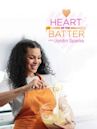 Heart of the Batter With Jordin Sparks