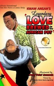 Love Brewed in the African Pot