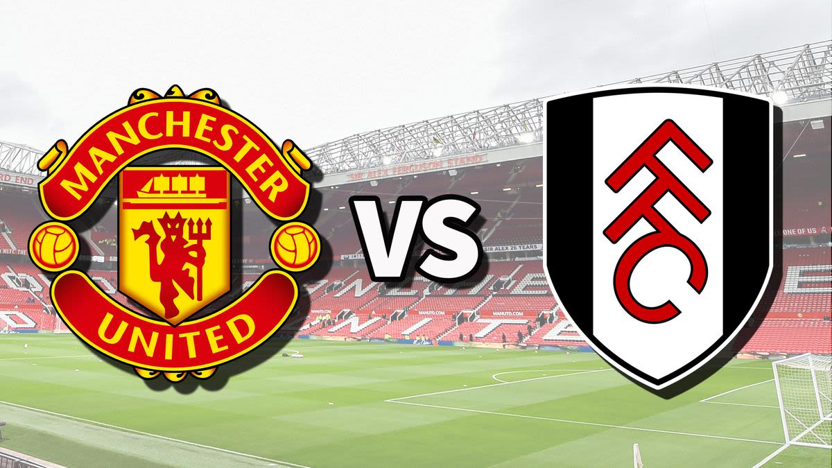 Man Utd vs Fulham live stream: How to watch Premier League game online