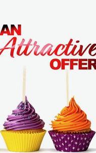 An Attractive Offer | Comedy, Family, Romance