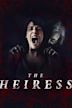 The Heiress