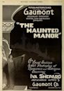 The Haunted Manor (film)