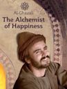 Al-Ghazali: The Alchemist of Happiness