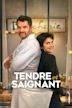 Tendre et saignant