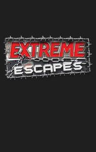 Extreme Escapes