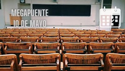 Escuelas que tendrán megapuente por el 10 de mayo, Día de las Madres