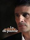 La solitude du pouvoir