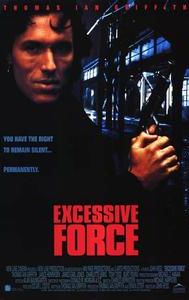 Excessive Force