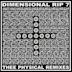 Dimensional Rip 7: Thee Physical Remixes