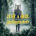 Just a Girl [From the Original Series “Yellowjackets”]