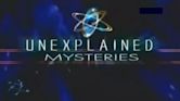 "Unexplained Mysteries" The Monster Show