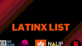 Netflix On Board For Latinx List 2022; Streamer Offering Script Deals To Selected Scribes