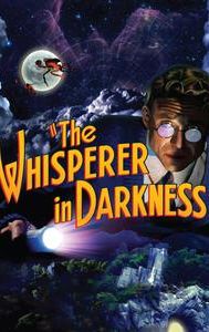 The Whisperer in Darkness (film)