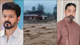 Wayanad Landslide: Kamal Haasan and Vijay expresses grief over calamity, requests govt ‘to provide relief on war-footing’