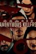 Anonymous Killers