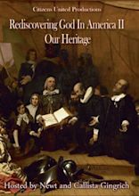 Rediscovering God in America II: Our Heritage (2009) - IMDb