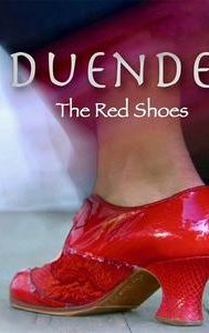 Duende:The Red Shoes