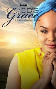 God's Grace: The Sheila Johnson Story