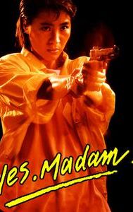 Yes, Madam (1985 film)