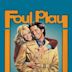 Foul Play (1978 film)