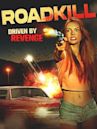 Roadkill | Action, Adventure, Crime