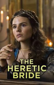 The Heretic Bride