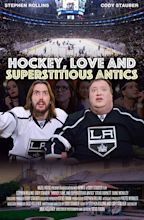 Hockey, Love and Superstitious Antics (Short 2017) - IMDb