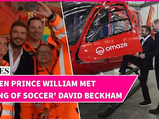 Prince William and David Beckham Board New Air Ambulance Helicopter They Helped Fund