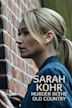 Sarah Kohr: Murder in the Old Country