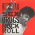 Sex, Drugs, Rock & Roll